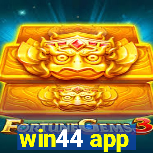 win44 app